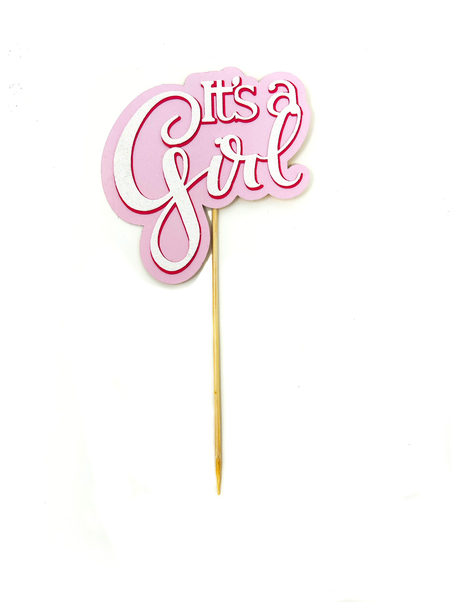 It's a girl card cake topper with white glitter message